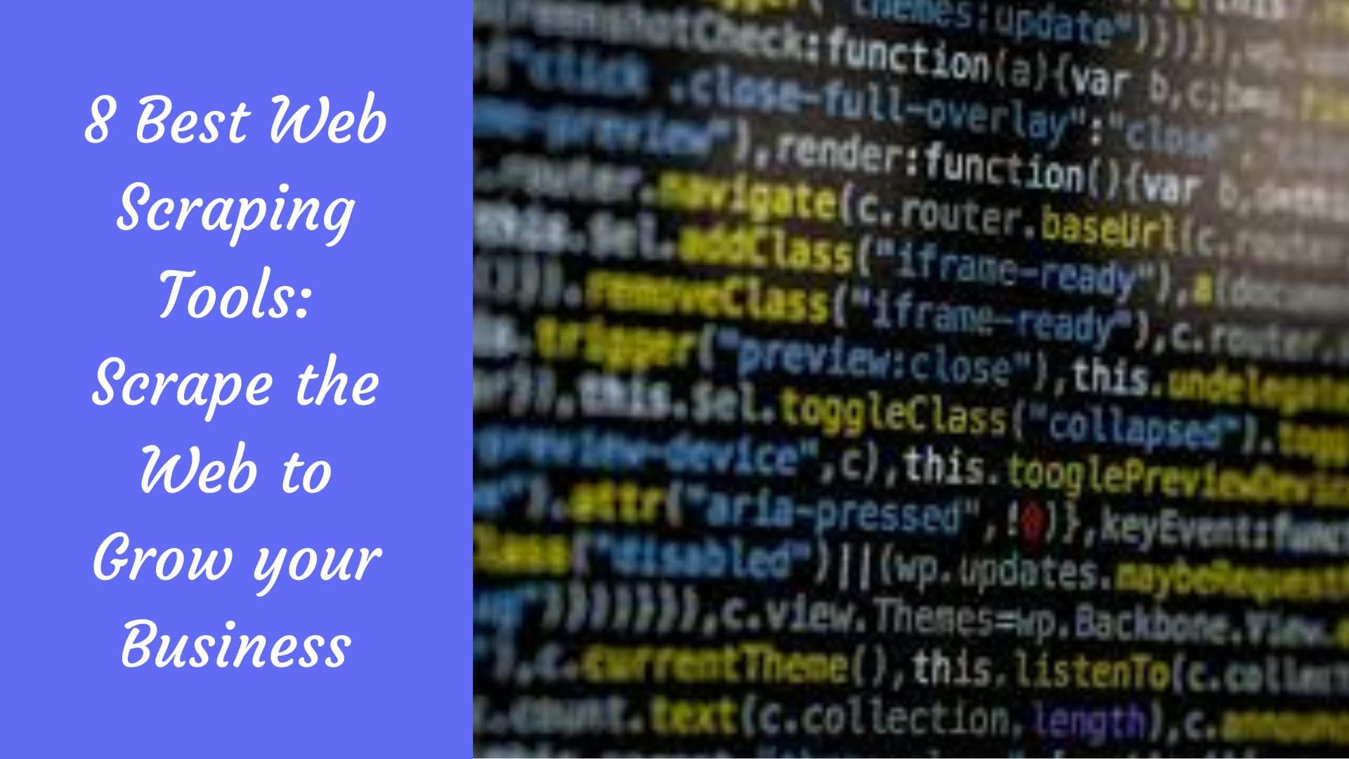 8款最佳网页抓取工具:通过抓取网页助力业务增长